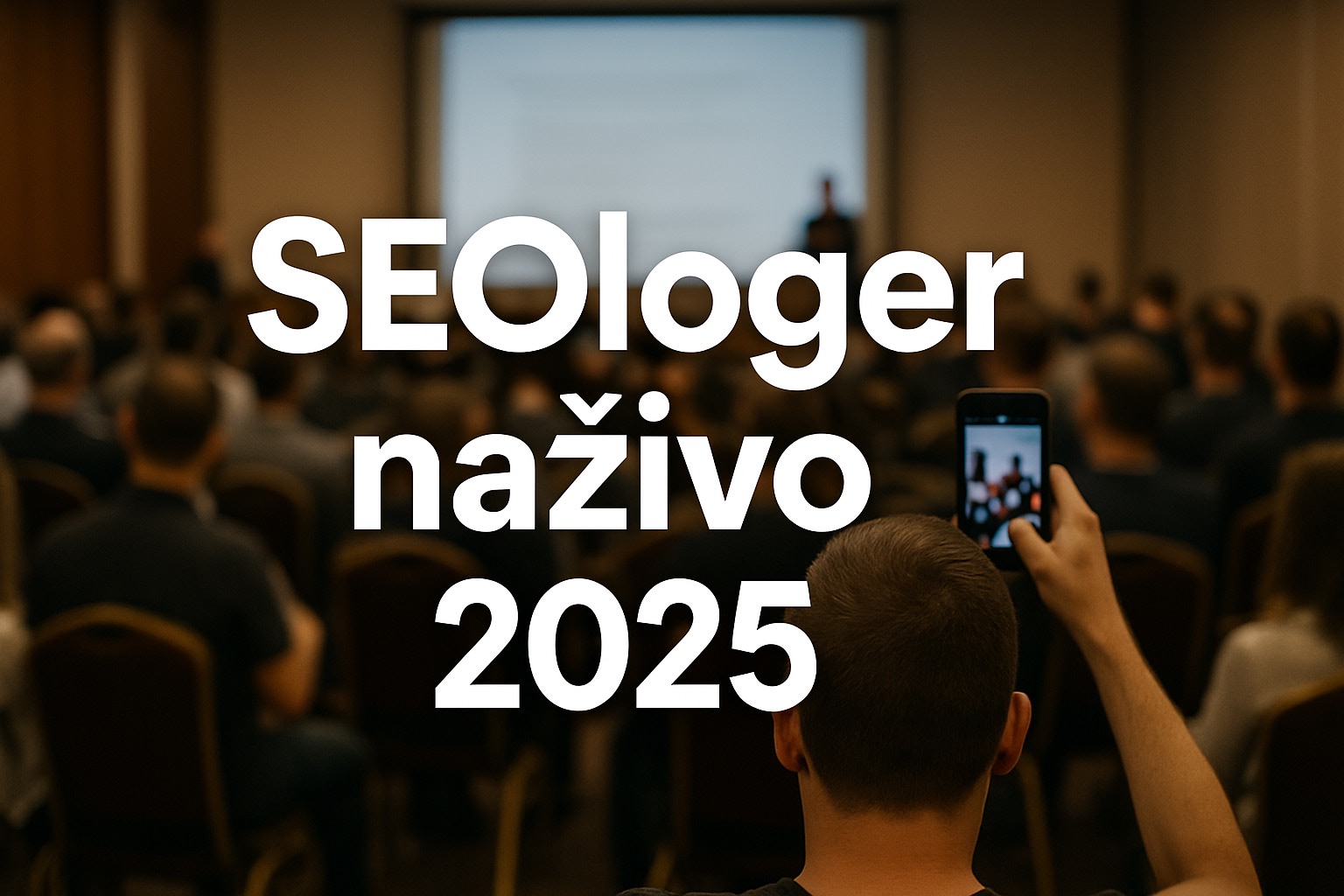 SEOloger naživo 2025: AI, penalizace, breaking news i osobní know-how ze Slovenska a Kanady