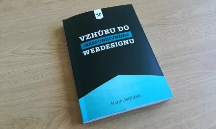 Recenze knihy Vzhůru do (responzivního) webdesignu od Martina Michálka