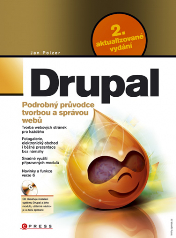 Kniha Drupal - Podrobný průvodce tvorbou a správou webů podruhé