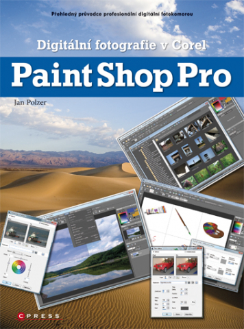 Kniha Digitální fotografie v&nbsp;Corel Paint Shop Pro