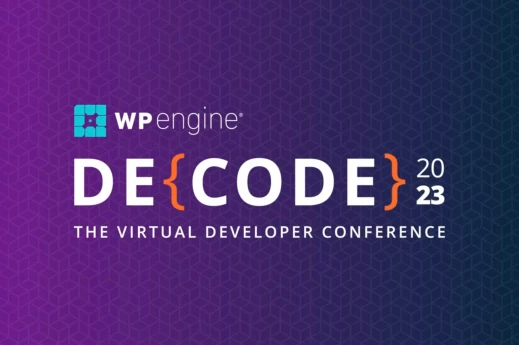 Zápisky z WordPress konference WP Engine's Global DE{CODE} 2023?