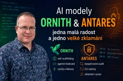 AI modely Ornith a Antares: jedna malá radost a jedno velké zklamání